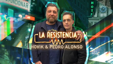 La Resistencia (T5): Hovik y Pedro Alonso