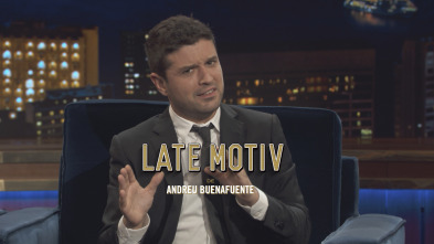 Lo + de Late Motiv (T7): Miguel Maldonado - 