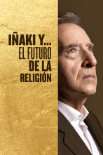 Imagen de Iñaki y... el futuro de la religión (T1) - 1