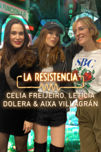 Imagen de La Resistencia (T5): Leticia Dolera, Celia Freijeiro y Aixa Villagrán - 1