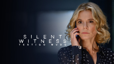 Silent Witness (Testigo mudo) (T24)