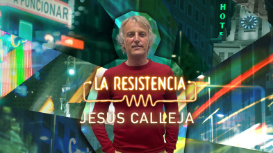 Imagen de La Resistencia (T5): Jesús Calleja - 2