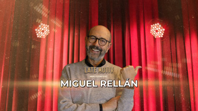 Imagen de Late Motiv (T7): Miguel Rellán - 2