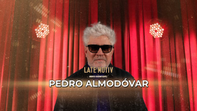 Imagen de Late Motiv (T7): Pedro Almodóvar - 2