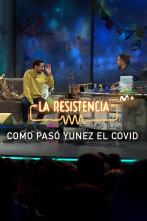 Imagen de Lo + de los... (T5): Cómo pasó Yunez el covid - 18.01.22 - 1