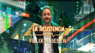 La Resistencia (T5): Felix Klieser