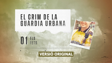 El crim de la Guàrdia...: Els fets