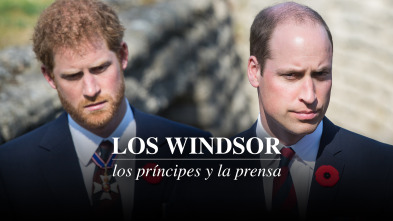 Los Windsor: los príncipes y la prensa 