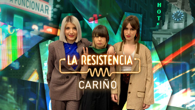 La Resistencia (T5): Cariño