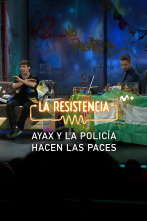 Imagen de Lo + de las... (T5): Ayax y la policía hacen las paces - 28.2.22 - 1