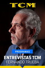 Entrevistas TCM (T1): Fernando Trueba