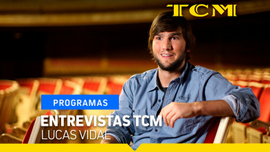 Imagen de Entrevistas TCM (T1): Lucas Vidal - 2