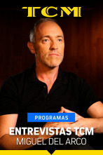 Imagen de Entrevistas TCM (T1): Miguel del Arco - 1