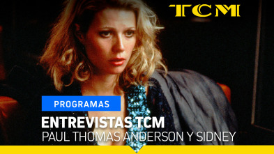 Imagen de Entrevistas TCM (T2): Paul Thomas Anderson y Sidney - 2