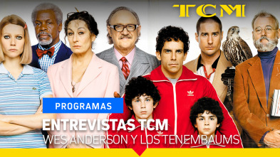 Imagen de Entrevistas TCM (T2): Wes Anderson y Los Tenembaums - 2