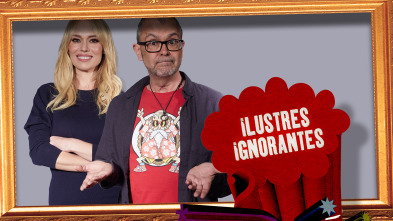 Ilustres Ignorantes (T15): La Universidad