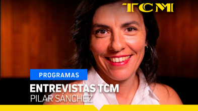 Imagen de Entrevistas TCM (T5): Entrevistas TCM: Pilar Sánchez - 2