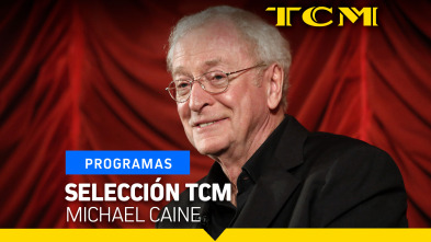 Imagen de Selección TCM (T2): Michael Caine - 2