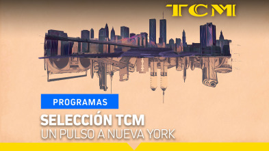 Imagen de Selección TCM (T3): Un pulso a Nueva York - 2