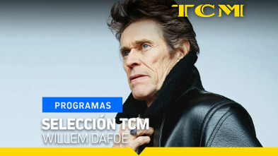 Imagen de Selección TCM (T3): Willem Dafoe - 2