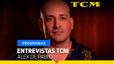 Imagen de Entrevistas TCM (T5): Entrevistas TCM: Alex de Pablo - 2