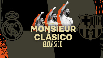 Imagen de Especiales... (21/22): Monsieur Clásico - 2
