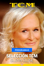 Imagen de Selección TCM (T5): Selección TCM: Glenn Close - 1