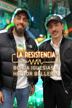 La Resistencia (T5): Borja Iglesias y Héctor Bellerín