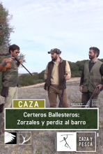 Certeros ballesteros: Zorzales y perdiz al barro