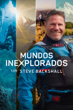 Imagen de Mundos inexplorados con Steve Backshall  - 1