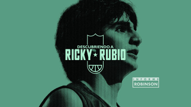 Imagen de Informe Robinson (1): Descubriendo a Ricky Rubio - 2