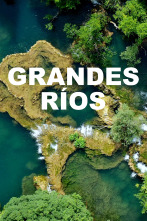 Grandes ríos 