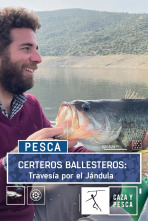 Imagen de Certeros Ballesteros: Travesía por el Jándula - 1
