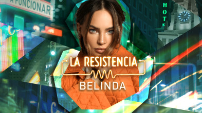 La Resistencia (T5): Belinda