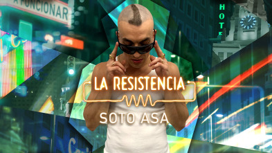 Imagen de La Resistencia (T5): Soto Asa - 2