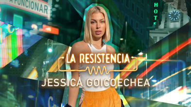 Imagen de La Resistencia (T5): Jessica Goicoechea - 2