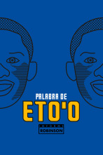 Imagen de Informe Robinson (3): Palabra de Eto'o - 1