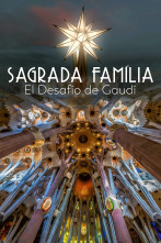 Imagen de Sagrada Familia: el desafío de Gaudí  - 1