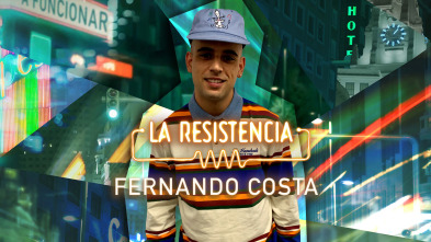 La Resistencia (T5): Fernando Costa
