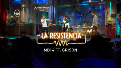 Imagen de Lo + de los... (T5): Grison y MB14 - 7.6.22 - 2