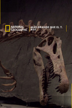 Imagen de Más grande que el T. Rex - 1