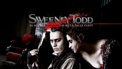 Sweeney Todd: El barbero diabólico de la calle Fleet