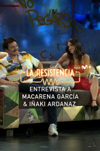 La Resistencia (T5): Macarena García e Iñaki Ardanaz