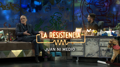 Imagen de Lo + de las... (T5): Juan ni medio - 20.6.22 - 2