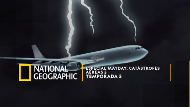Imagen de Especial Mayday: Catástrofes aéreas  - 2