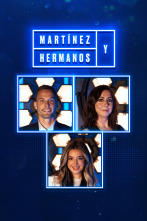 Martínez y Hermanos (T1): Sergio Canales, Lola Índigo y Carmen Ruíz