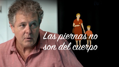 Imagen de Las piernas no son del cuerpo (T1) - 2