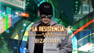 La Resistencia (T5): Bizarrap