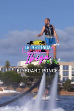 Imagen de Lo + de los... (T5): Flyboard Ponce - 6.7.22 - 1