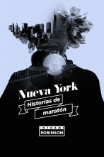 Imagen de Informe Robinson (6): Nueva York. Historias de maratón - 1